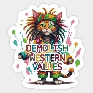 Demolish Western Values // Cute Cat Design Sticker